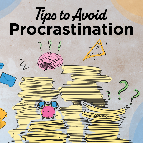 Tips to Avoid Procrastination
