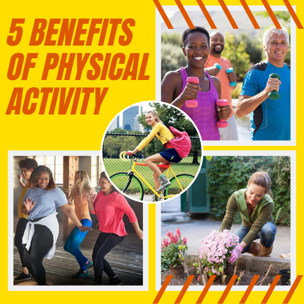 5 Benefits of Physical Activity