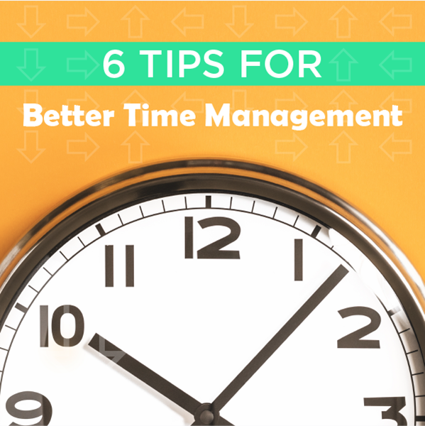 6 Easy Time Management Tips