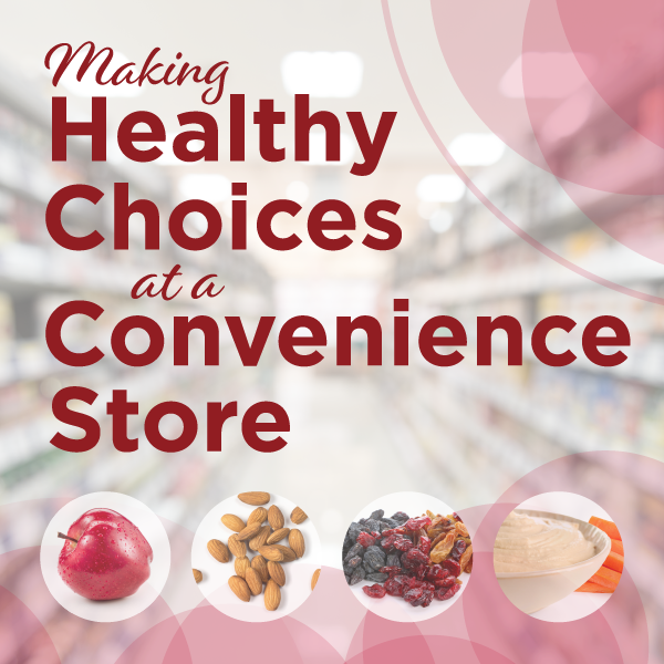Making Healthy Choices at a Convenience Store