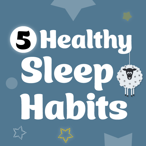 5 healthy sleep habits