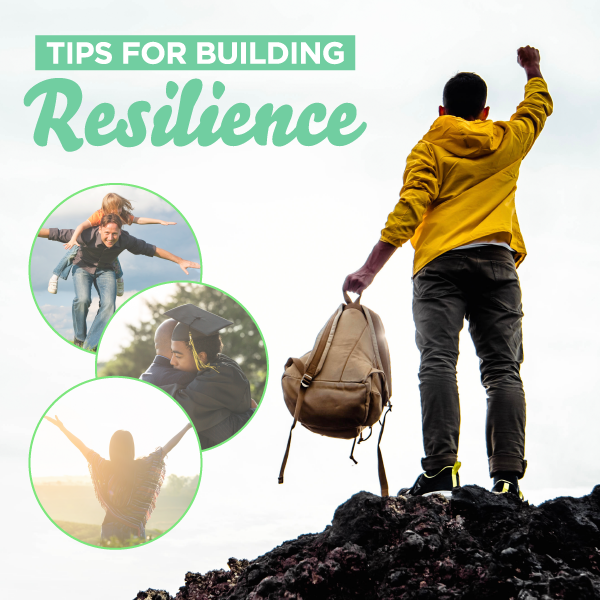 Tips for Building Resilience