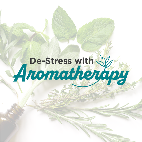 De-Stress with Aromatherapy